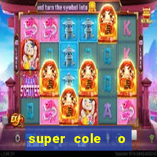 super cole  o 7784 jogos para pc download